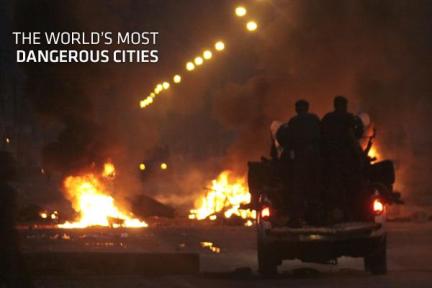 worlds most dangerous cities